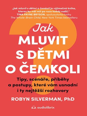 cover image of Jak mluvit s dětmi o čemkoli